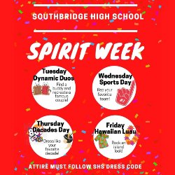 Flyer for Southbridge High School Spirit Days